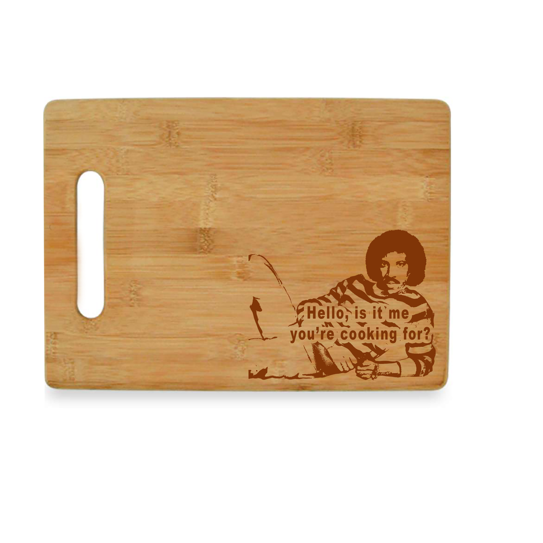 Gift for funny friends. Lionel Ritchie bamboo cutting board.