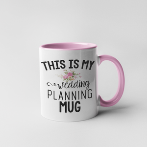 Engagement gifts for brides. "This is My Wedding Planning Mug" mug.
