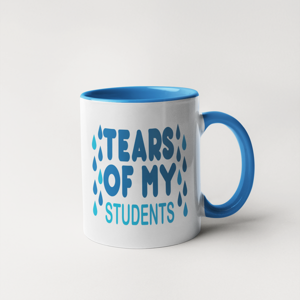 Funny teacher gift. "Tears of My Students" mug.
